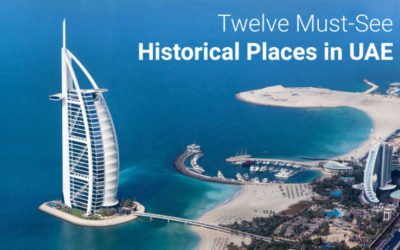 12 must see Historical Places In UAE